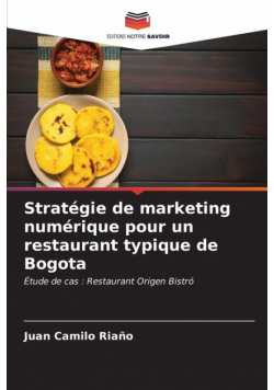 Stratégie de marketing numérique pour un restaurant typique de Bogota