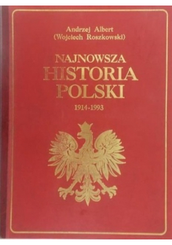 Najnowsza historia Polski 1914 - 1993