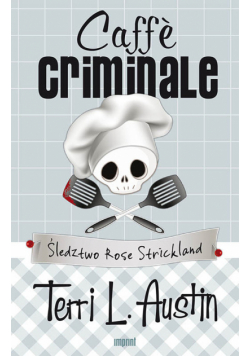 Austin Terri - Caffe criminale
