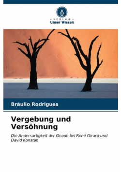 Vergebung und Versöhnung