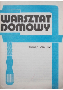 Warsztat domowy
