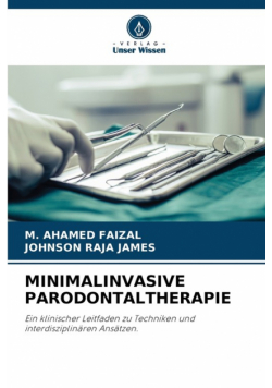 Minimalinvasive Parodontaltherapie