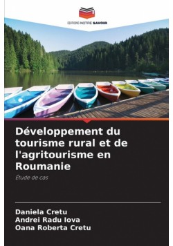 Développement du tourisme rural et de l'agritourisme en Roumanie