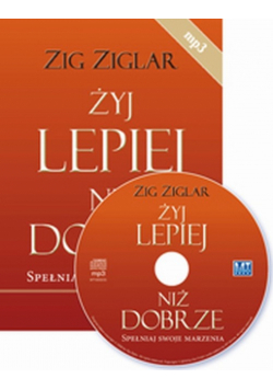 Żyj lepiej niż dobrze