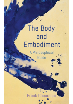 The Body and Embodiment