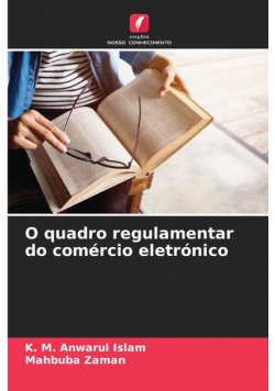 O quadro regulamentar do comércio eletrónico