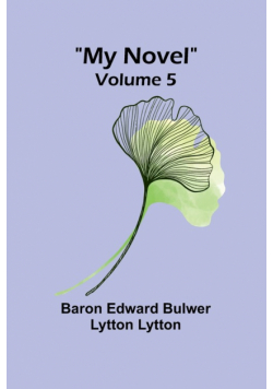 My Novel - Volume 5