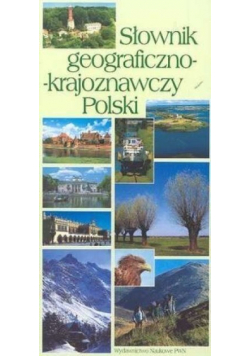 Słownik geograficzno - krajoznawczy Polski