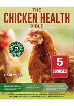 The Chicken Health Bible
