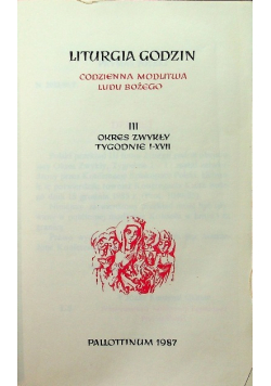 Liturgia Godzin III Okres zwykły tygodnie I - XVII