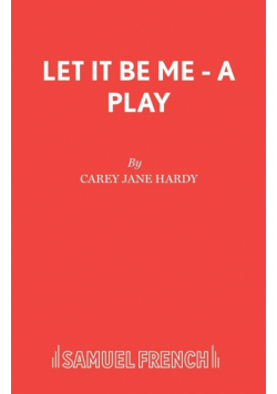 Let It Be Me - A Play