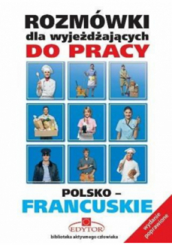 Rozmówki dla wyjeżdżających francuskie
