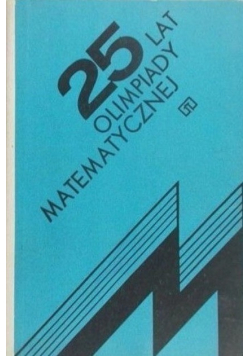 25 lat olimpiady matematycznej