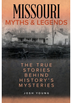 Missouri Myths and Legends