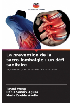 La prévention de la sacro-lombalgie