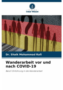 Wanderarbeit vor und nach COVID-19