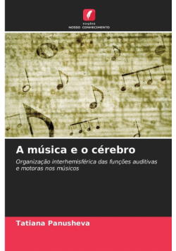 A música e o cérebro