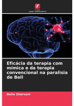Eficácia da terapia com mímica e da terapia convencional na paralisia de Bell
