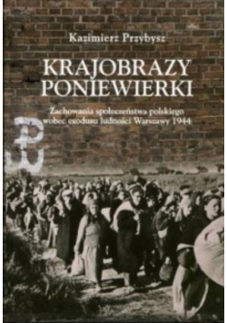 Krajobrazy poniewierki