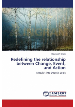 Redefining the relationship between Change, Event, and Action