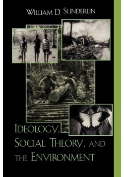 Ideology, Social Theory, and the Environment