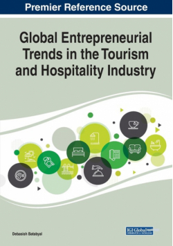Global Entrepreneurial Trends in the Tourism and Hospitality Industry