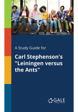 A Study Guide for Carl Stephenson's "Leiningen Versus the Ants"
