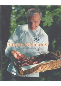 Simply Delicious!: Pure Finnish Flavours