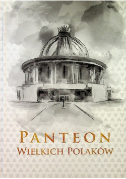 Panteon wielkich Polaków
