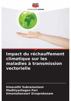 Impact du réchauffement climatique sur les maladies à transmission vectorielle