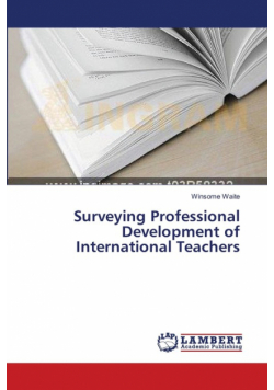 Surveying Professional Development of International Teachers