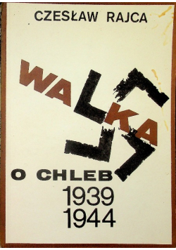 Walka o chleb