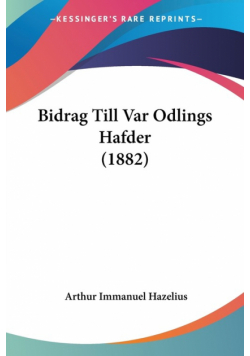 Bidrag Till Var Odlings Hafder (1882)