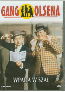 Gang Olsena Wpada w szał