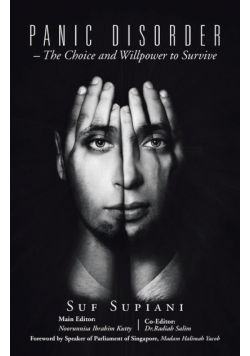 Panic Disorder - The Choice and Willpower to Survive