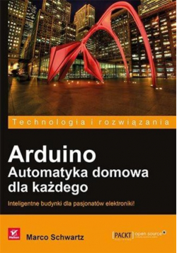Arduino Automatyka domowa dla każdego