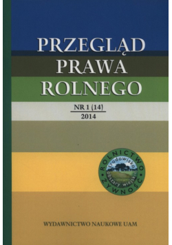 Przegląd Prawa Rolnego 1(14) 2014
