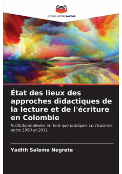 État des lieux des approches didactiques de la lecture et de l'écriture en Colombie