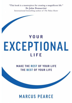 Your Exceptional Life