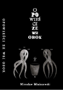 Opowieści ze wsi obok