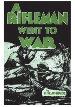 A Rifleman Went to War