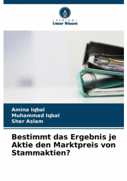 Bestimmt das Ergebnis je Aktie den Marktpreis von Stammaktien?