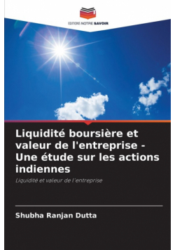 Liquidité boursière et valeur de l'entreprise - Une étude sur les actions indiennes