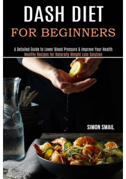 Dash Diet for Beginners