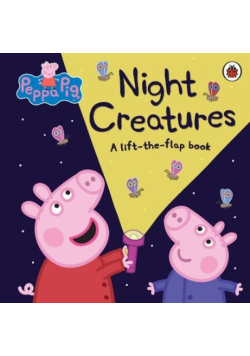 Peppa Pig: Night Creatures