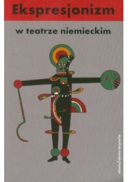 Ekspresjonizm w teatrze niemieckim