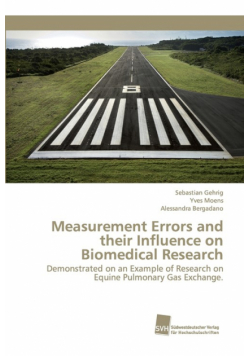 Measurement Errors and their Influence on Biomedical Research