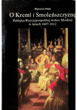 O Kreml i Smoleńszczyznę
