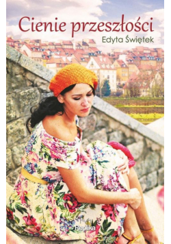 Cienie przeszłości