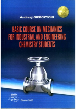 Basic Course On Mechanics For Industrial And Engineering chemistry students